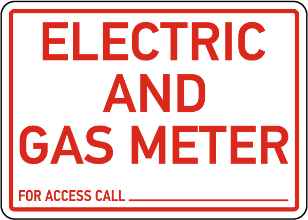 Electric & Gas Meter Sign