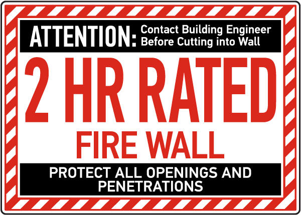 2 Hour Rated Fire Wall Sign