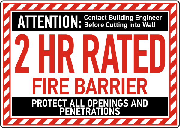 2 Hour Rated Fire Barrier Sign