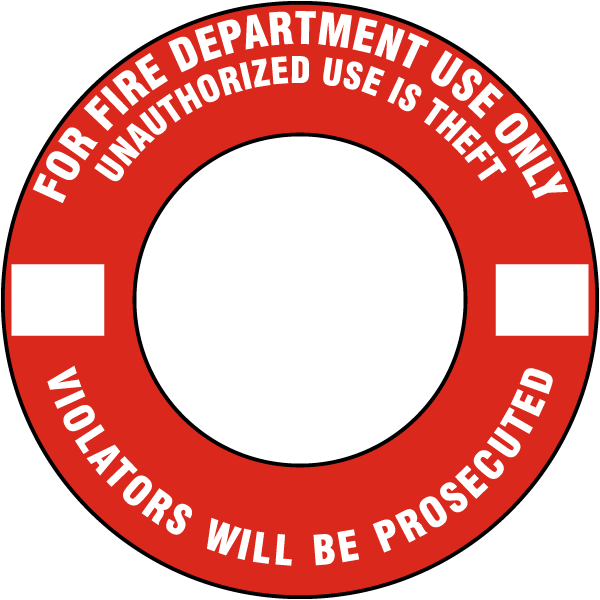 For Fire Department Use Only Fire Hydrant Ring Red Sign