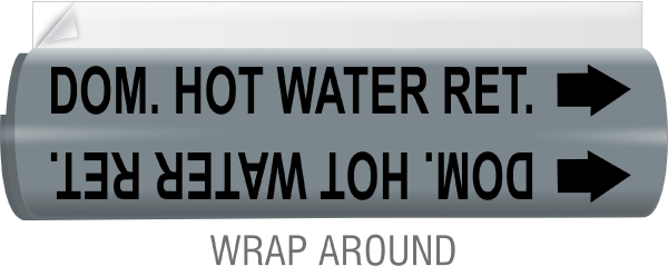 Dom. Hot Water Ret. High-Performance Wrap Around and Strap-On Pipe Marker