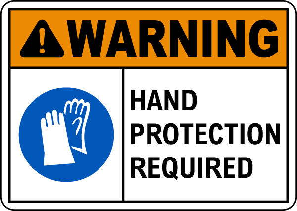 Warning Hand Protection Required Sign