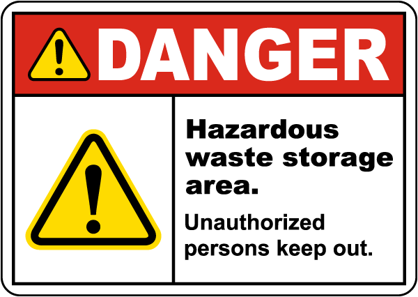 Danger Hazardous Waste Storage Sign
