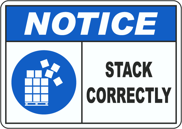 Notice Stack Correctly Sign