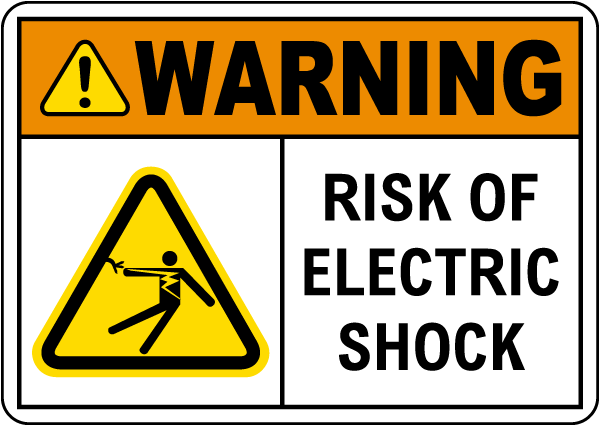 Warning Risk Of Electric Shock Sign