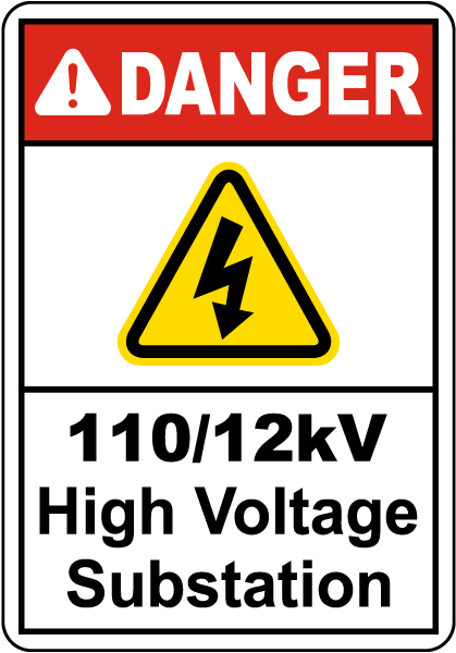 Danger 110/12kv High Voltage Sign