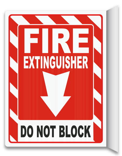 Fire Extinguisher Do Not Block 2-Way Sign