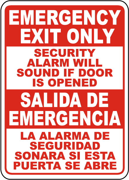 Bilingual Emergency Exit Only Alarm Will Sound If Opened Sign