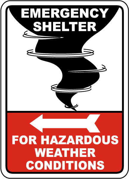 Emergency Shelter For Weather Sign