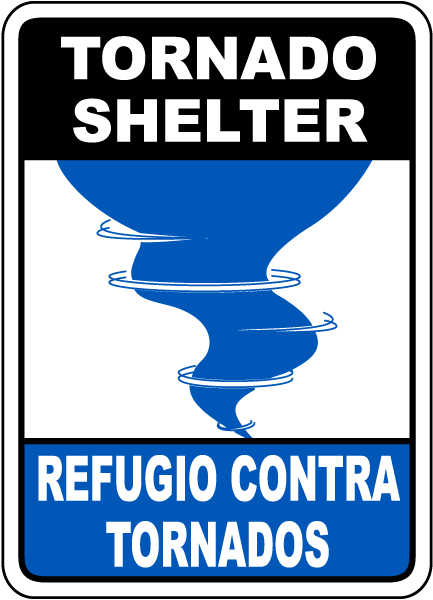 Bilingual Tornado Shelter Sign