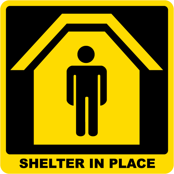 Shelter in Place Sign