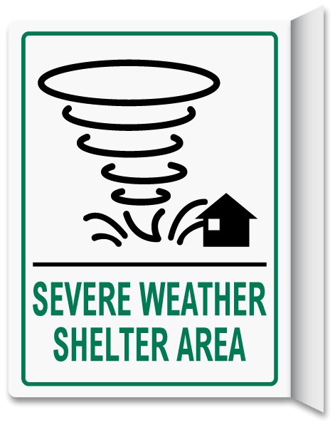 Severe Weather Shelter Area 2-Way Sign
