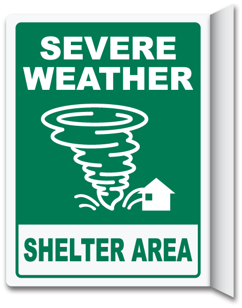 Severe Weather Shelter Area 2-Way Sign