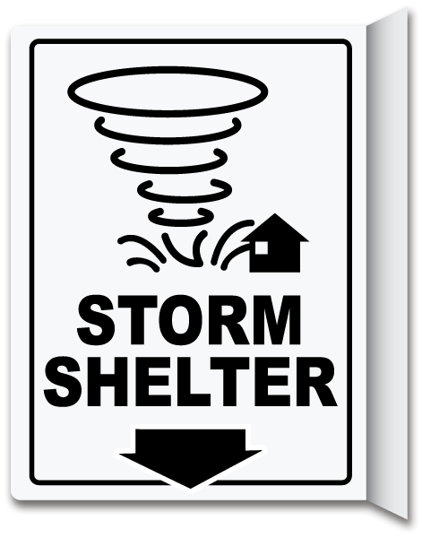 Storm Shelter Down Arrow 2-Way Sign