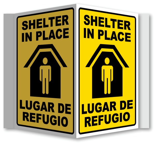 Bilingual Shelter In Place 3-Way Sign