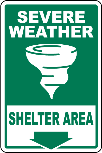 Severe Weather Shelter Area Down Arrow Sign