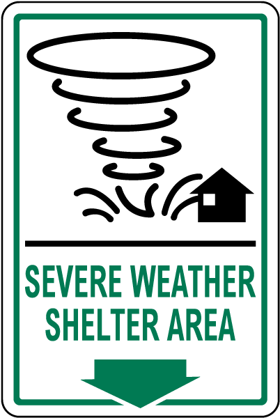 Severe Weather Shelter Area Down Arrow Sign