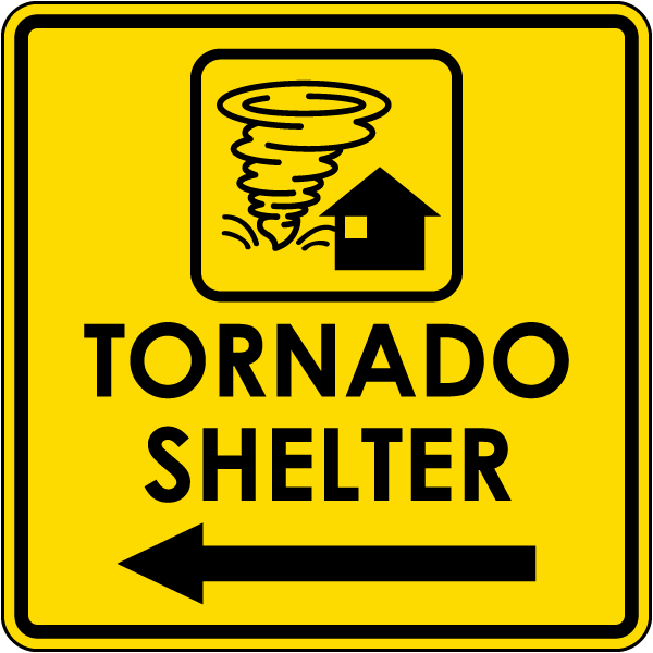 Tornado Shelter Left Arrow Sign