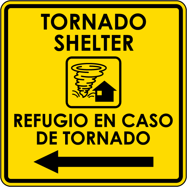Bilingual Tornado Shelter Left Arrow Sign