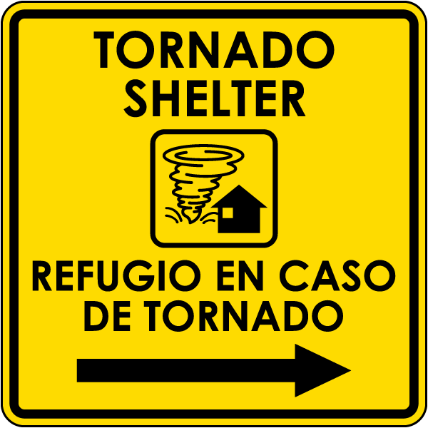 Bilingual Tornado Shelter Right Arrow Sign