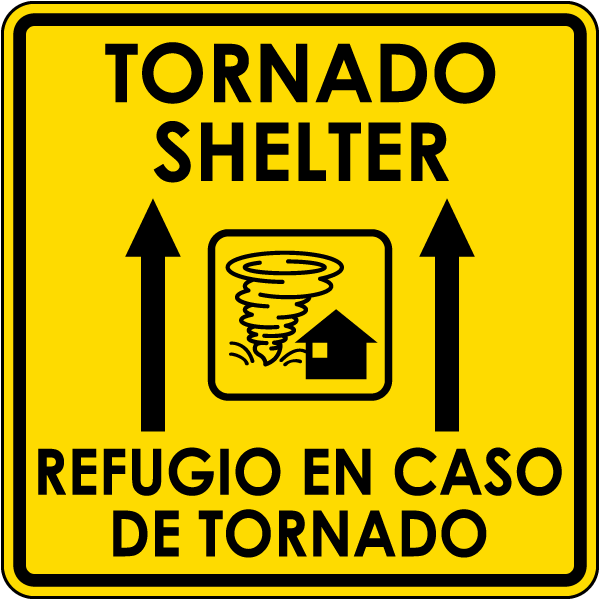 Bilingual Tornado Shelter Up Arrow Sign