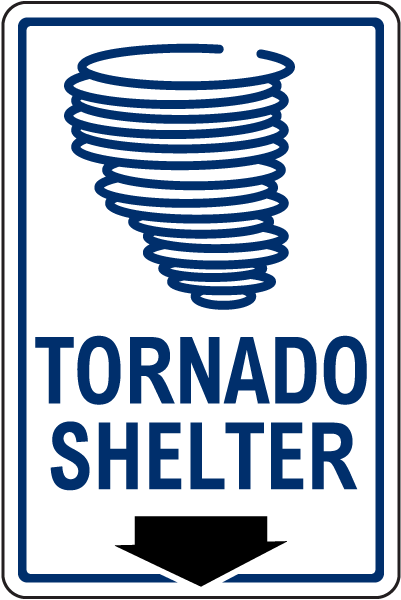 Tornado Shelter Down Arrow Sign