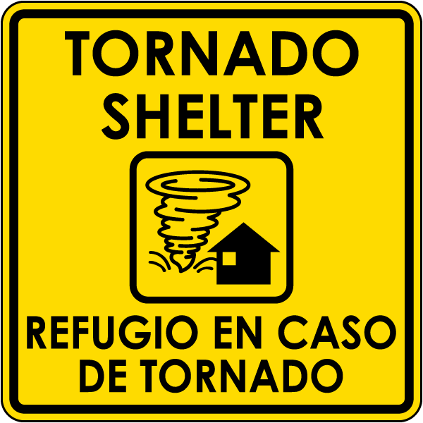 Bilingual Tornado Shelter Sign