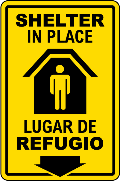 Bilingual Shelter In Place Sign
