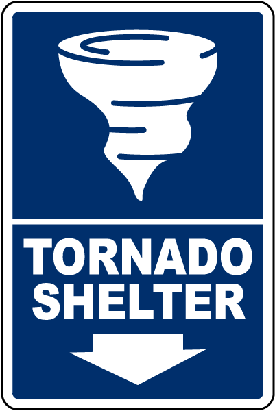 Tornado Shelter Down Arrow Sign