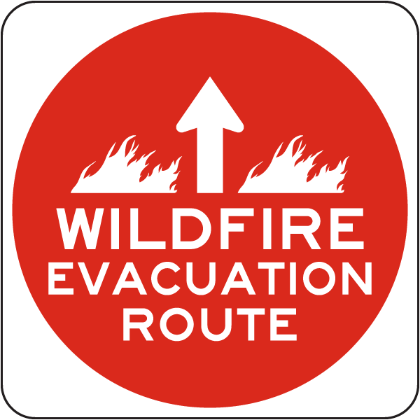 Wildfire Evacuation Route Up Arrow Sign