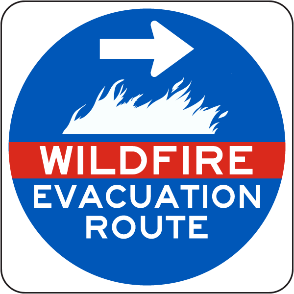 Wildfire Evacuation Route Right Arrow Sign