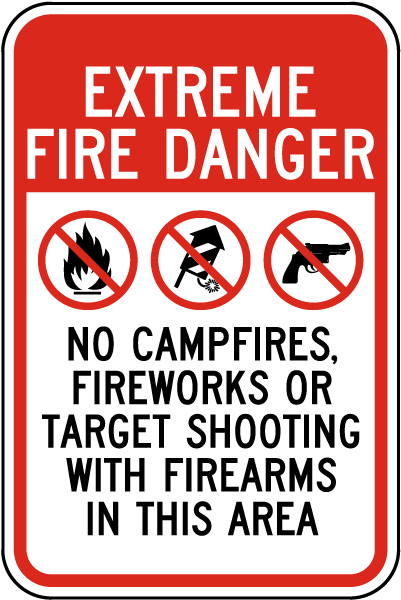 Extreme Fire Danger Sign