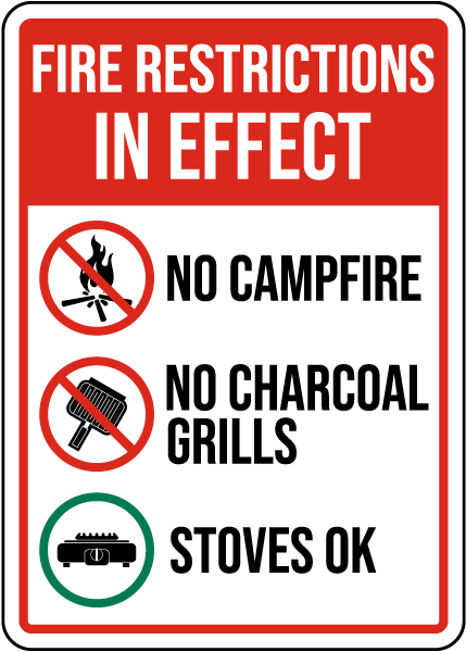 Fire Restrictions In Effect Sign