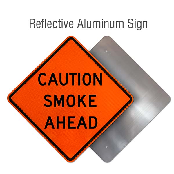 Caution Smoke Ahead Sign