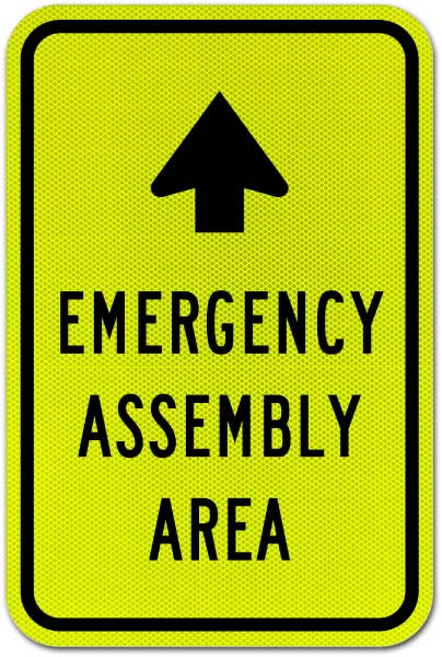 Emergency Assembly Area (Upward Arrow) Sign
