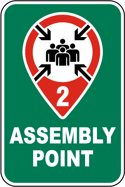 Assembly Point 2 Sign