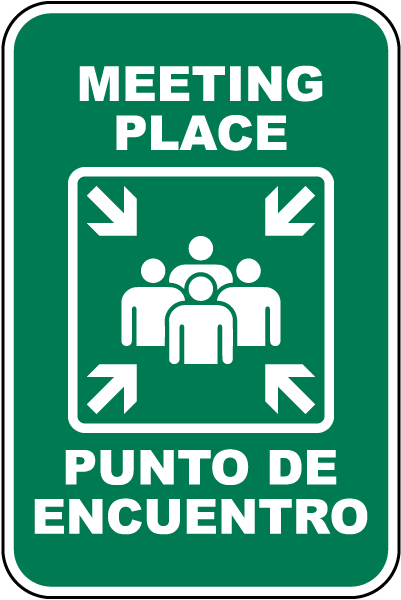 Bilingual Meeting Place Sign