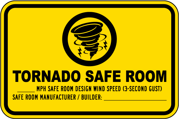 Tornado Safe Room Sign