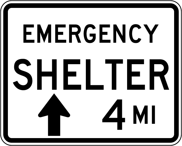 Emergency Shelter (Upward Arrow) Sign