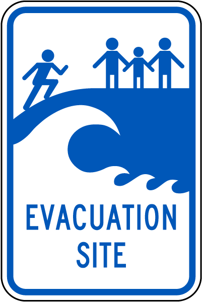 Evacuation Site Sign