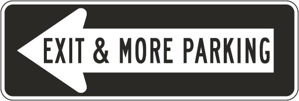 Exit & More Parking to The Left Sign