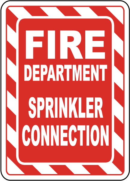 Fire Department Sprinkler Connection Sign