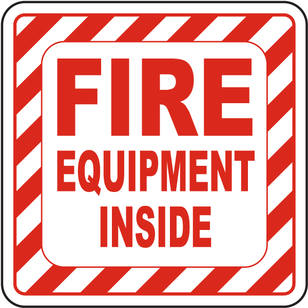 Fire Equipment Inside Label