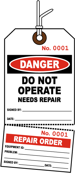OSHA Danger Do Not Operate Needs Repair Perforated Tag