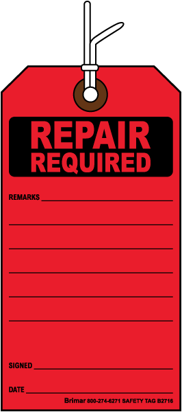 Repair Required Tag