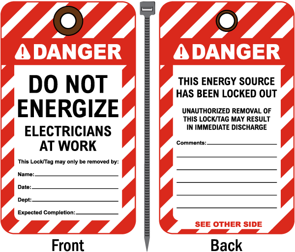 Do Not Energize Electricians at Work Tag