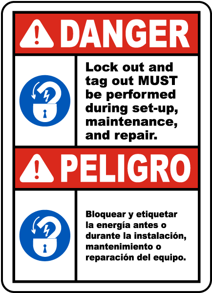 Bilingual Lock Out and Tag Out Must Be Performed Label