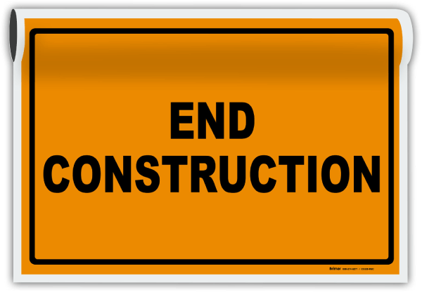 End Construction Sign