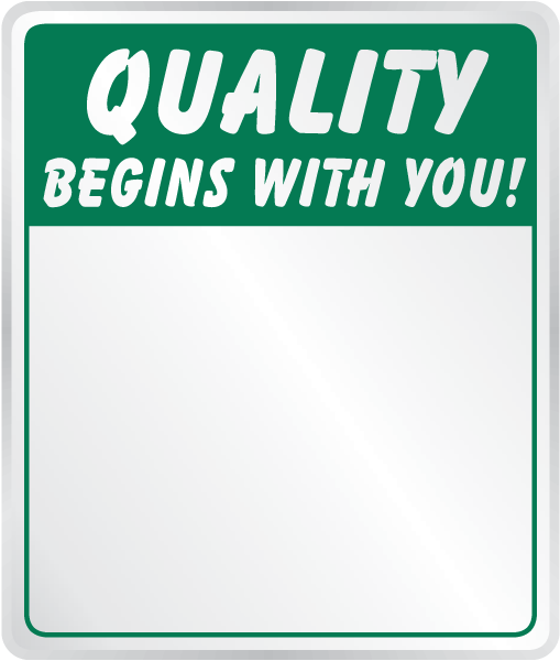 Quality Begins With You Mirror