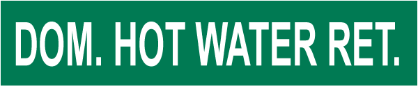 Dom. Hot Water Ret. Pipe Label